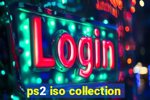 ps2 iso collection